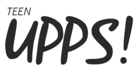 Teen Upps!